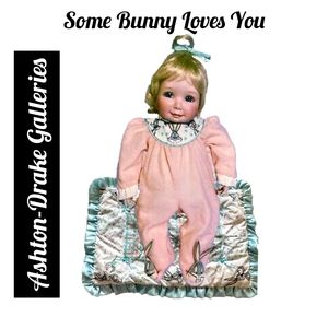 Ashton-Drake Galleries ~ Some Bunny Loves You